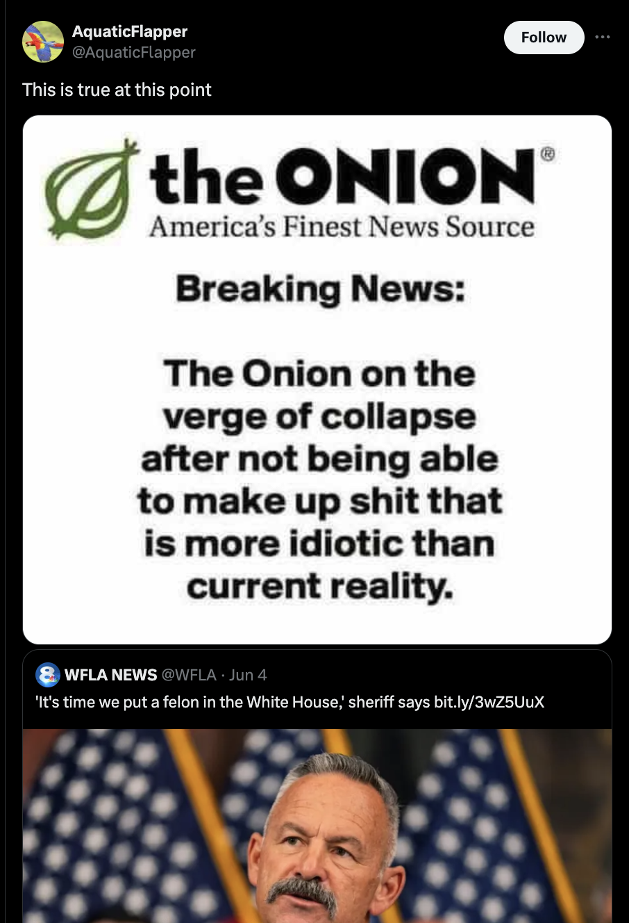 Law enforcement - AquaticFlapper AquaticFlapper This is true at this point the Onion America's Finest News Source Breaking News The Onion on the verge of collapse after not being able to make up shit that is more idiotic than current reality. Wfla News Wf